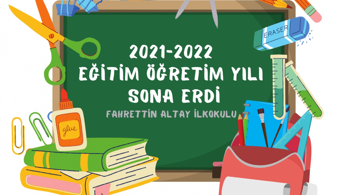 2021-2022 Eğitim Öğretim Yılı Sonu